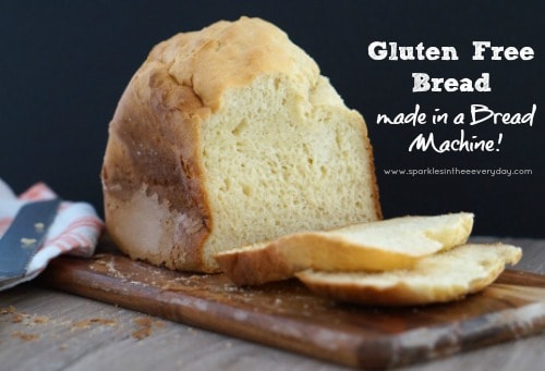 https://www.sparklesintheeveryday.com/wp-content/uploads/2015/02/Gluten-Free-Bread-Recipe-in-a-Bread-Machine.jpg